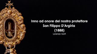 Inno ad onore del nostro protettore San Filippo D’Argiria 1888  Lorenzo Gatt [upl. by Gaither]