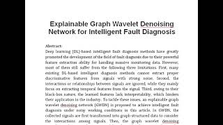 Explainable Graph Wavelet Denoising Network for Intelligent Fault Diagnosis [upl. by Cain]