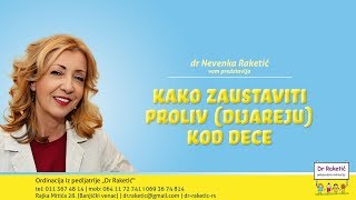 Pitajte pedijatra  Kako zaustaviti proliv dijareju kod dece [upl. by Niel237]