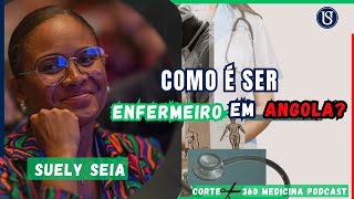 COMO É SER ENFERMEIRO EM ANGOLA 🇦🇴 COM SUELY SEIA [upl. by Mcmaster413]