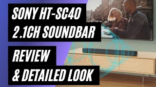 Sony HTSC40 21ch Soundbar with Wireless Subwoofer Review amp Detailed Look [upl. by Notsirt]