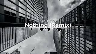 Epiphysis  Nothing Remix [upl. by Annora4]