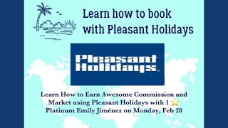 Learn how to Register Market and Book Vacation Packages with Pleasant Holidays [upl. by Nibor595]