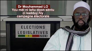 Dr Mouhammad Ahmad LO  Extrait Khoutbah 011124 You mèl ni lañu doon sèntu ci kadduy ñiy campagne [upl. by Amalbergas]