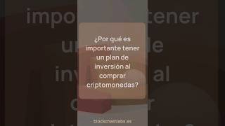 ¿Por qué es importante tener un plan de inversión al comprar criptomonedas [upl. by Monroe]