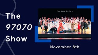 The 97070 Show  Nov 8 [upl. by Teresina]