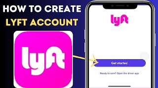 quotHow to Create a Lyft Account StepbyStep Guide for Beginners 2024quot [upl. by Barnet108]