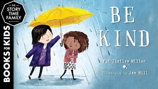 Be Kind  A Childrens Story about things that matter [upl. by Elinad622]