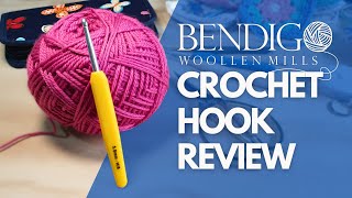 Bendigo Woollen Mills Crochet Hook Review Is It Worth the Hype 🧶 [upl. by Bradley]