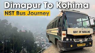 NAGALAND Govt Bus Journey  Dimapur to Kohima  Kohima City Tour [upl. by Innek]