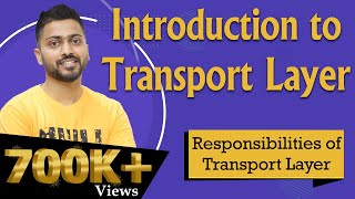 Lec63 Transport Layer  Responsibilities of Transport Layer  OSI Model  Computer Networks [upl. by Homans]