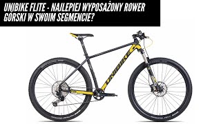 Unibike Flite  najlepiej wyposażony rower górski w swoim segmencie [upl. by Valentino]