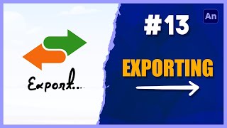 Adobe Animate CC Bangla Tutorial  Class13  Export Video in Animate  2D Animation Course Bangla [upl. by Titus]