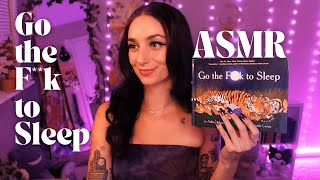 Go the Fk to Sleep 🌙 ASMR Bedtime Story [upl. by Stauder67]