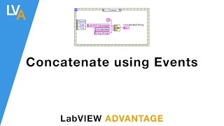 How to concatenate string using Events  LabVIEW [upl. by Vicki]