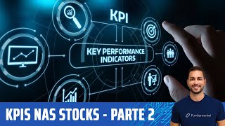 Live 249  Análise de mais KPIs nas Stocks 🇺🇸 [upl. by Nagaet]