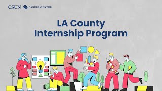 LA County Internship Program  Fall 2023 [upl. by Nosnorb]