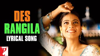 Lyrical  Des Rangila Song with Lyrics  Fanaa  Kajol JatinLalit Prasoon Joshi Mahalaxmi Iyer [upl. by Noramac316]