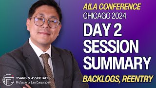 AC24 Day 2 Session Recaps EB2EB3 Backlogs LPR Reentry Death of Petitioner Key Updates [upl. by Alul]