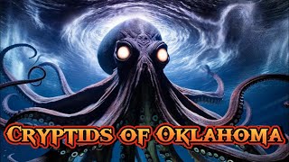 Top 5 Cryptids of Oklahoma [upl. by Anire791]