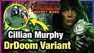 Cillian Murphy Set To Play Doctor Doom Variant In Avengers Secret Wars Leak [upl. by Imoan123]