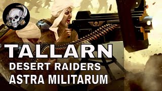 TALLARN DESERT RAIDERS [upl. by Eimia]