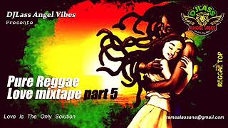 Pure Reggae Love Mixtape Part 5 Feat Busy Signal Chronixx Jah Cure Chris Martin Romain Virgo [upl. by Eirahcaz]