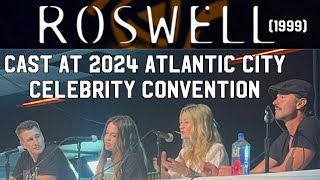 Roswell 1999 Cast at the Atlantic City Celebrity Convention July 2024 [upl. by Noivad]