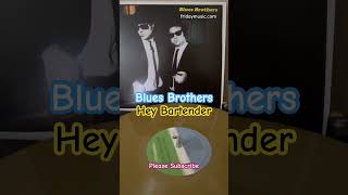 BLUES BROTHERS Hey Bartender Gold Vinyl fridaymusic bluesbrothers johnbelushi new music rock [upl. by Clothilde]