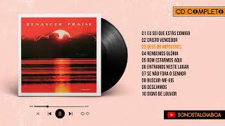 Renascer Praise  1993  Volume 1  CD Completo [upl. by Ila889]