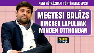 MEGYESI BALÁZS A KINCSVADÁSZOK SZAKÉRTŐJE KINCSEK LAPULNAK MINDEN OTTHONBAN  Palikék Világa [upl. by Assir]