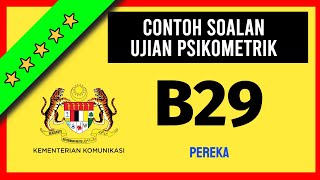 Contoh Soalan Ujian Psikometrik PEREKA GRED B29 KEMENTERIAN KOMUNIKASI [upl. by Elmaleh]