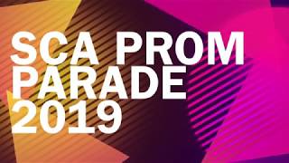 SCA Prom Parade 2019 [upl. by Dnalyag]