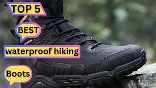 Top 5 Best waterproof hiking boots  waterproof walking boots 2024 [upl. by Areek]