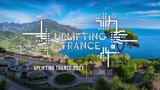 UPLIFTING TRANCE 2021 VOL 22 FULL SET [upl. by Lochner]