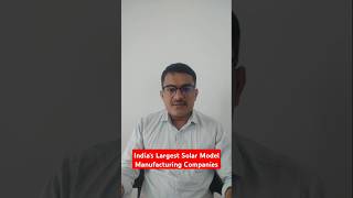 Indias Largest Solar Model Manufacturing Companies finance [upl. by Decamp]