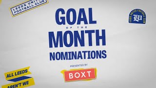 Leeds United Goal of the Month  August 2024 [upl. by Rothwell]