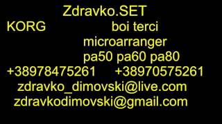 4 Boi Zdravko SET KORG microarranger pa50 pa60 pa80 okt 2016 [upl. by Lateh464]