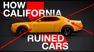 How California Ruined Cars💀  Explained Ep39 [upl. by Subak]