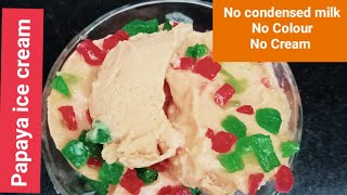 Papaya Ice Cream 🍨 How to make Papaya Ice Cream at home पपीते की आईस क्रीम रेसिपी। [upl. by Osmund]