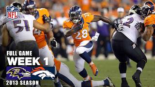 Peytons SEVEN touchdown revenge game Ravens vs Broncos 2013 NFL season Week 1 FULL GAME [upl. by Short]