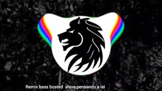 remix shiva pensando a lei [upl. by Ytsur794]