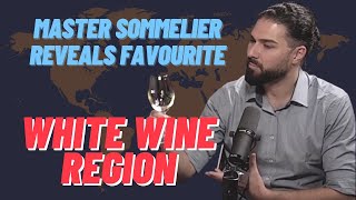 Master Sommelier reveals his FAVOURITE white wine region [upl. by Roseanne893]