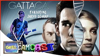 Dissecting the world of Gattaca with Jared Schaaf  CAMCAST 194 Live [upl. by Emirej788]