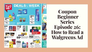 How to Read a Walgreens AdWalgreens CouponingExtreme Coupon Beginner Series Ep 26 [upl. by Alletnahs]