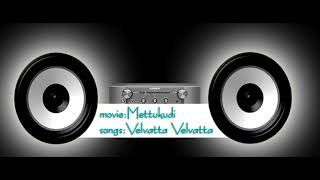 velvatta velvatta hd songs lyrics in tamil [upl. by Ahsele]