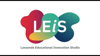 Introducing the Lassonde Educational Innovation Studio [upl. by Golub]