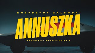 Krzysztof Zalewski  Annuszka Official Video [upl. by Tadio]