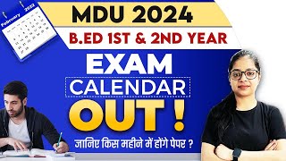 MDU Bed 2024 Exam Calendar OUT  Bed 1st and 2nd Year Exam  Bed Exam DATESHEET [upl. by Sadirah208]