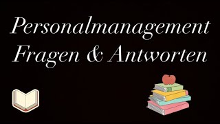 Personalmanagement Fragen amp Antworten [upl. by Sivart635]